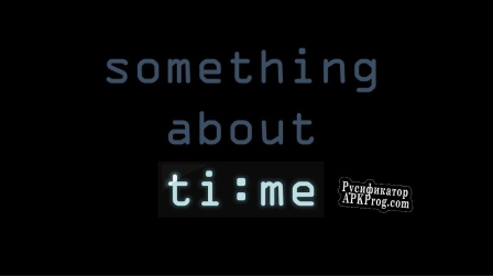 Русификатор для Something About Time