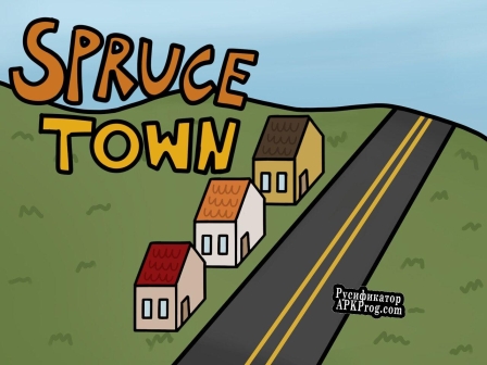 Русификатор для Spruce Town