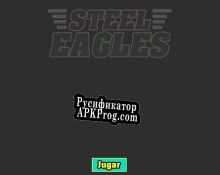 Русификатор для Steel Eagles