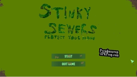 Русификатор для Stinky Sewers