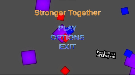 Русификатор для Stronger Together (sShArkB8teE3)