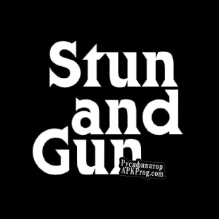 Русификатор для Stun and Gun