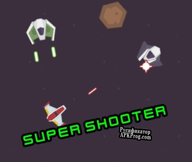 Русификатор для Super Shooter (itch) (Mayur Games)