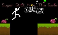 Русификатор для Super Stick Bros. The Game