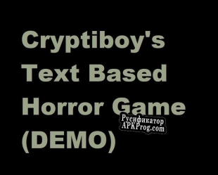 Русификатор для Text Adventure based Horror EARLY DEMO