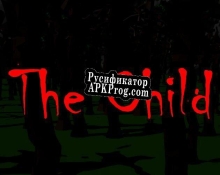 Русификатор для The Child (Low Poly Studios)