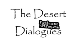 Русификатор для The Desert Dialogues