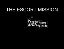 Русификатор для The Escort Mission