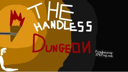 Русификатор для The Handless Dungen Another Dimension