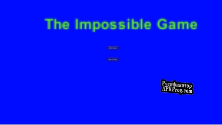 Русификатор для The Impossible Game (itch) (FullForceGames)