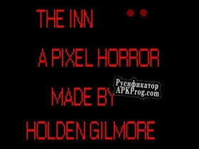 Русификатор для The INN a pixel horror game episode 1