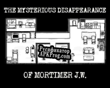 Русификатор для THE MYSTERIOUS DISAPPEARANCE OF MORTIMER J.W.