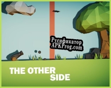 Русификатор для The Other Side