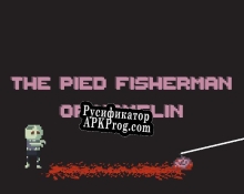 Русификатор для The Pied Fisherman of Hamelin