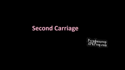 Русификатор для The Second Carriage