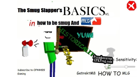 Русификатор для The Smug Slappers Basics In how to be smug And mlg (version 1.0)