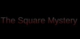 Русификатор для The Square Mystery