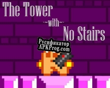 Русификатор для The Tower with No Stairs