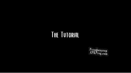 Русификатор для The Tutorial (Aron Gilli)