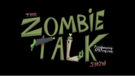 Русификатор для The Zombie Talk Show