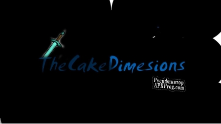 Русификатор для TheCakeDimensions