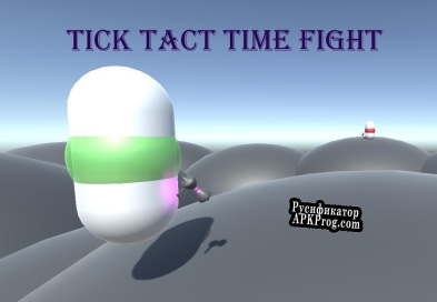 Русификатор для Tick Tact Time Fight