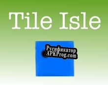 Русификатор для Tile Isle