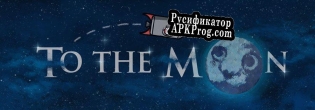 Русификатор для To the Moon