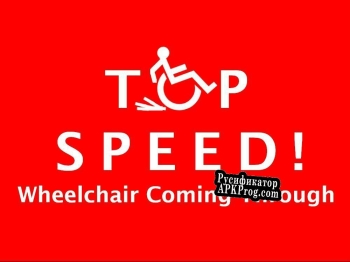 Русификатор для Top Speed Wheelchair Coming Through