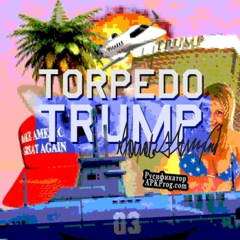 Русификатор для Torpedo Trump Make America Great Again