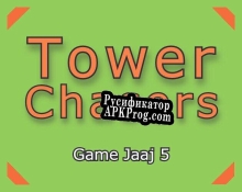 Русификатор для Tower Chasers