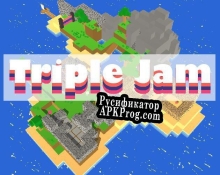 Русификатор для Triple Jam