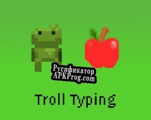 Русификатор для Troll Typing