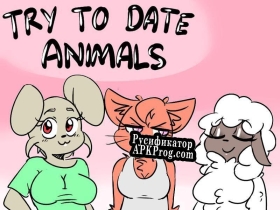 Русификатор для Try To Date Animals (Demo)
