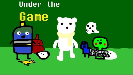 Русификатор для Under the game