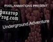 Русификатор для UnderGround Adventure (itch) (PixelAnimations)