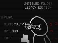 Русификатор для UNTITLEDFOLDER Legacy Edition