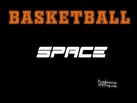 Русификатор для up 879967 Basketball in Space