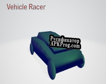 Русификатор для Vehicle Racer