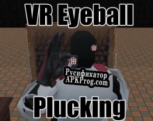 Русификатор для VR Eyeball Experiment