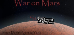 Русификатор для War on Mars