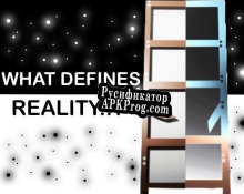 Русификатор для What Defines Reality