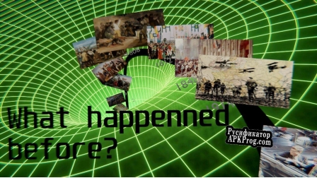 Русификатор для What Happenned Before