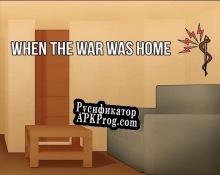 Русификатор для When the War was Home Demo