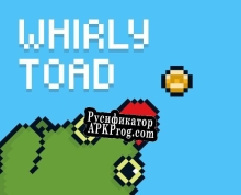 Русификатор для Whirly Toad