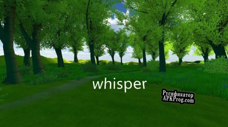 Русификатор для Whisper VR