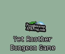 Русификатор для Yet Another Dungeon Game