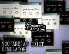 Русификатор для You Are An Idiot Simulator