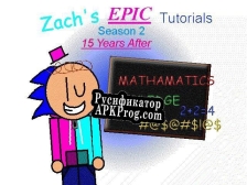 Русификатор для Zachs Epic Tutorials Season 2 Chapter 1 15 Years After