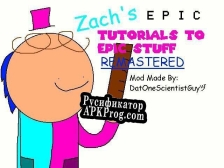 Русификатор для Zachs Epic Tutorials To Epic Stuff Reuploaded (A Baldis basics mod)